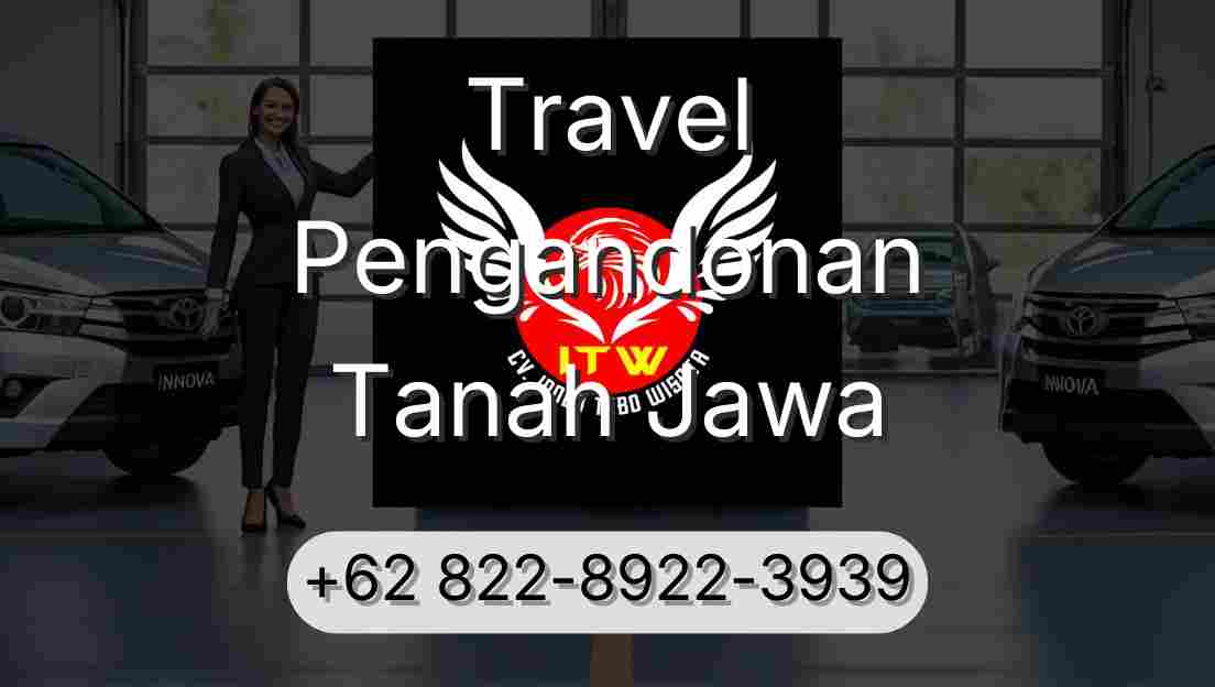 Travel Pengandonan Tanah Jawa