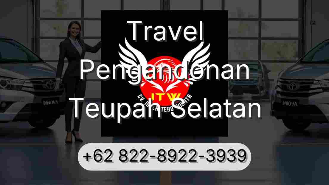 Travel Pengandonan Teupah Selatan