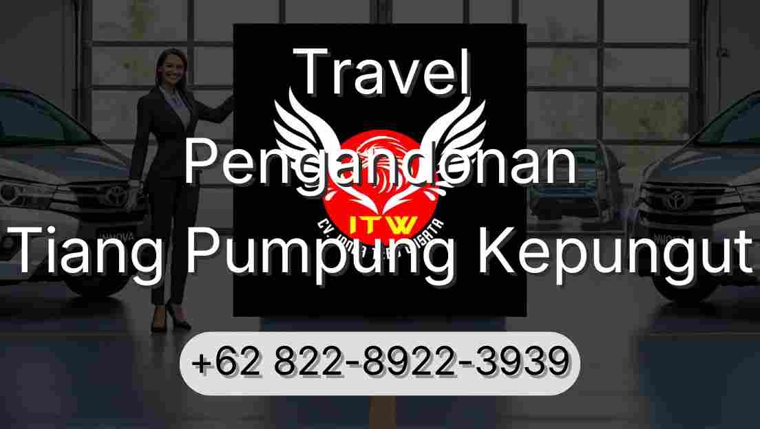 Travel Pengandonan Tiang Pumpung Kepungut