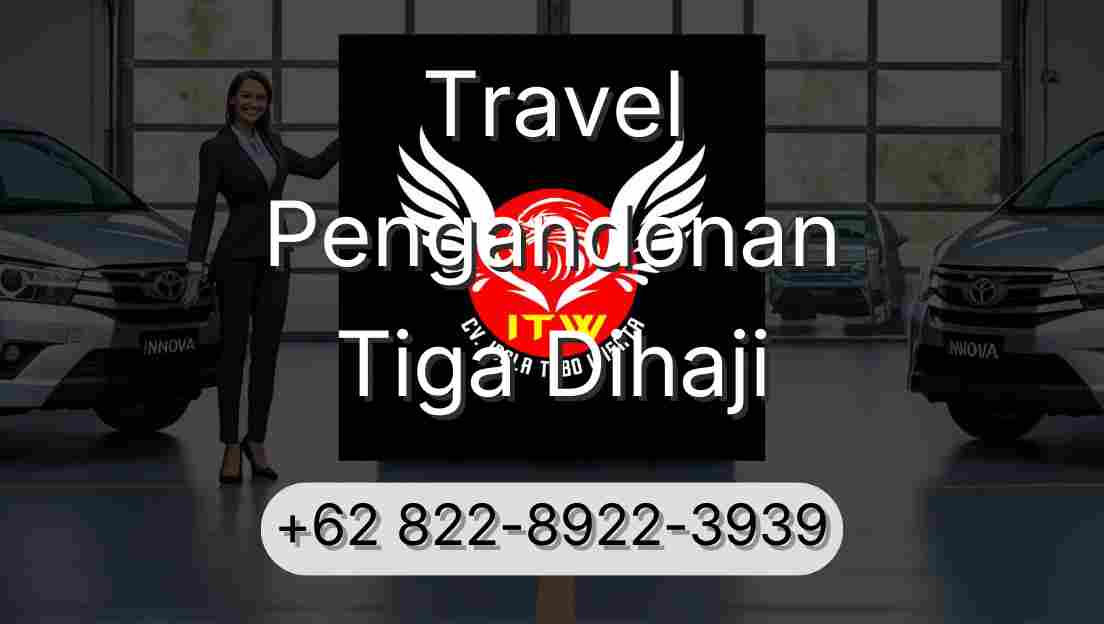 Travel Pengandonan Tiga Dihaji