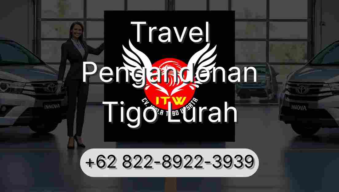 Travel Pengandonan Tigo Lurah