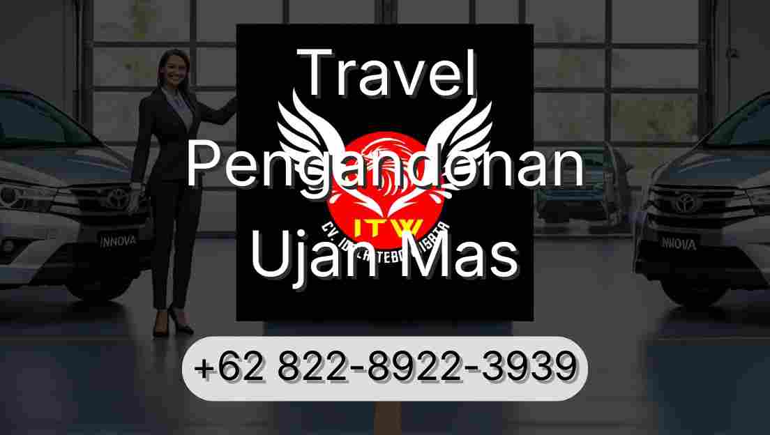 Travel Pengandonan Ujan Mas