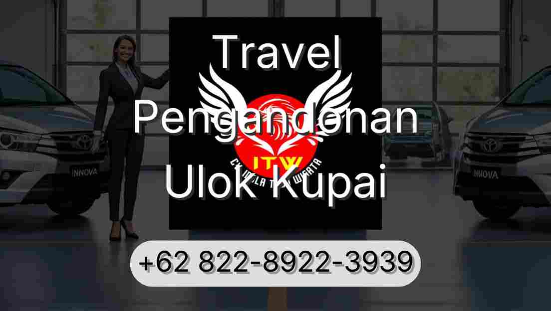 Travel Pengandonan Ulok Kupai
