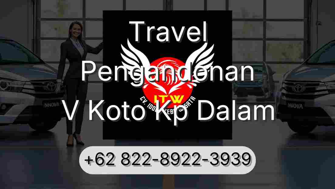 Travel Pengandonan V Koto Kp Dalam