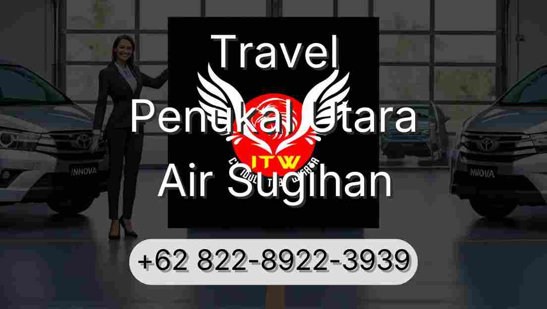 Travel Penukal Utara Air Sugihan