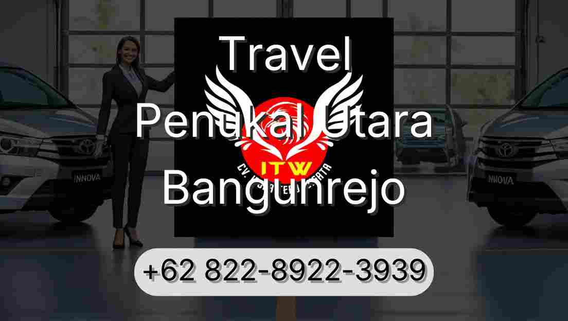 Travel Penukal Utara Bangunrejo