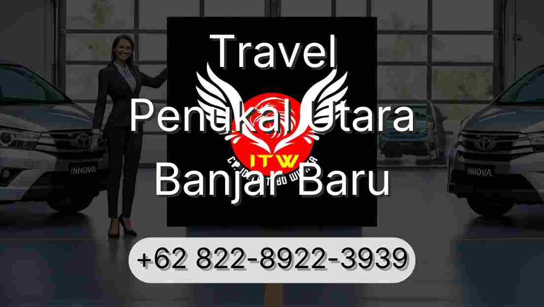 Travel Penukal Utara Banjar Baru