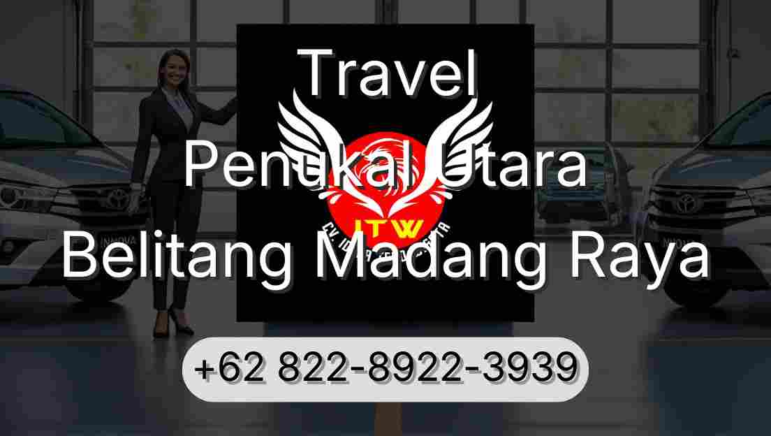 Travel Penukal Utara Belitang Madang Raya