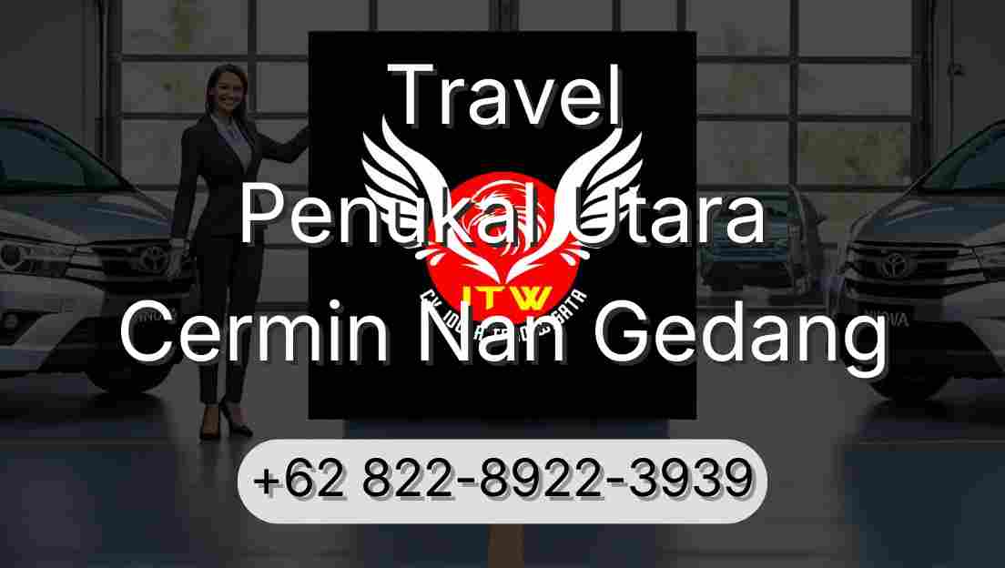 Travel Penukal Utara Cermin Nan Gedang