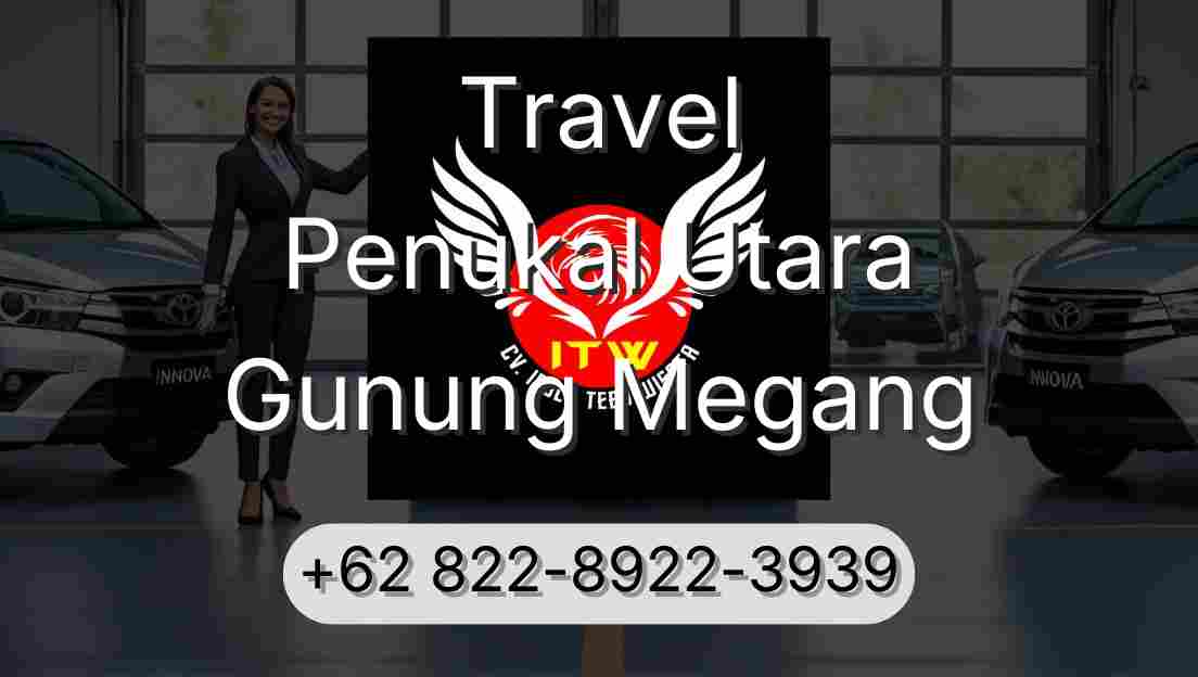Travel Penukal Utara Gunung Megang