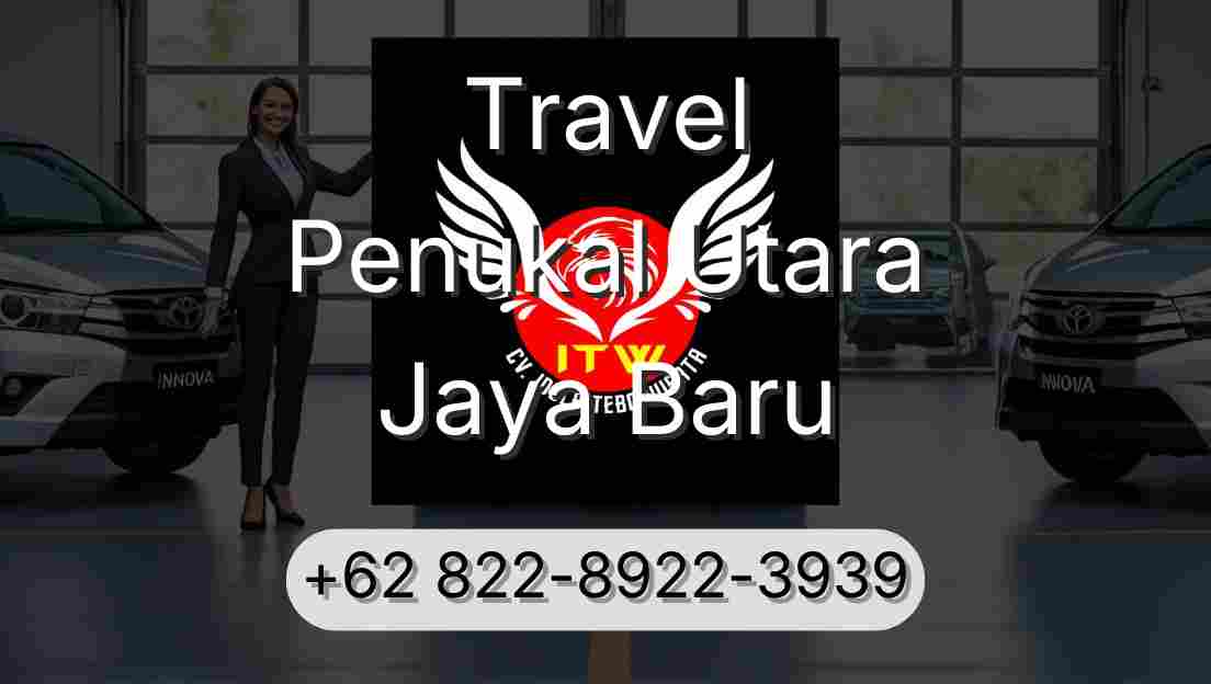 Travel Penukal Utara Jaya Baru