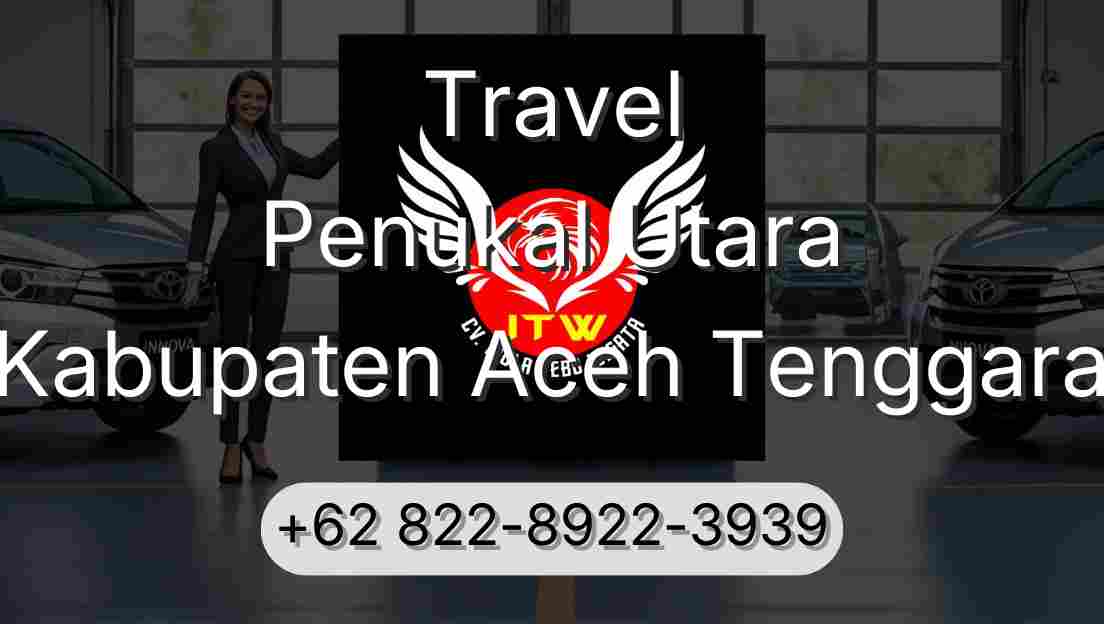 Travel Penukal Utara Kabupaten Aceh Tenggara
