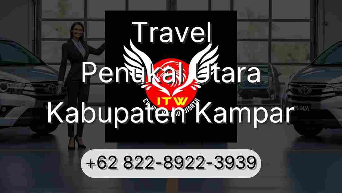 Travel Penukal Utara Kabupaten Kampar