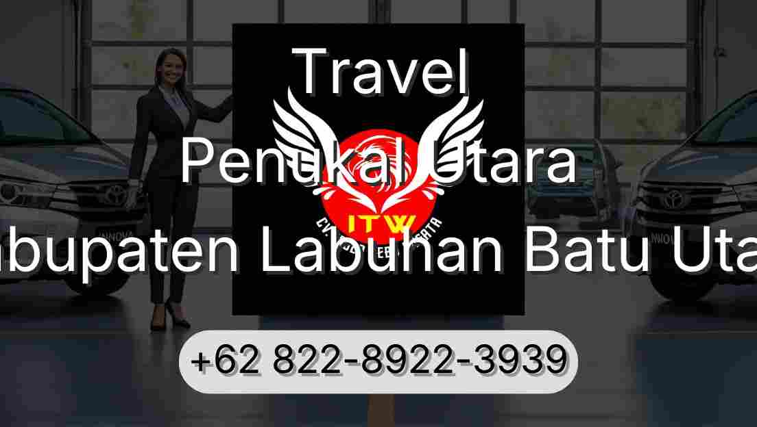 Travel Penukal Utara Kabupaten Labuhan Batu Utara