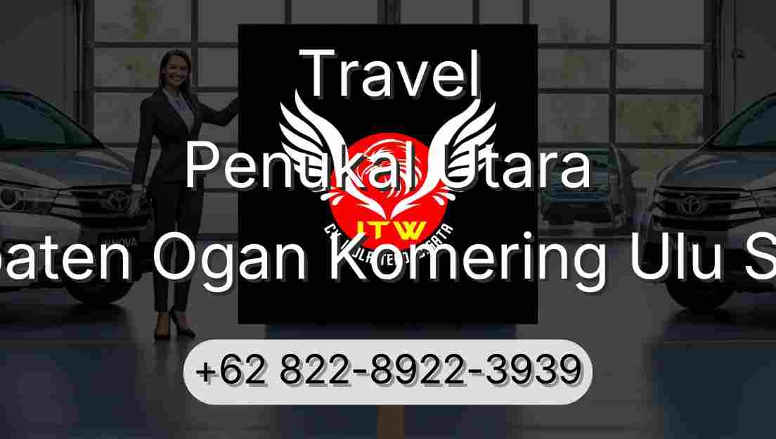 Travel Penukal Utara Kabupaten Ogan Komering Ulu Selatan