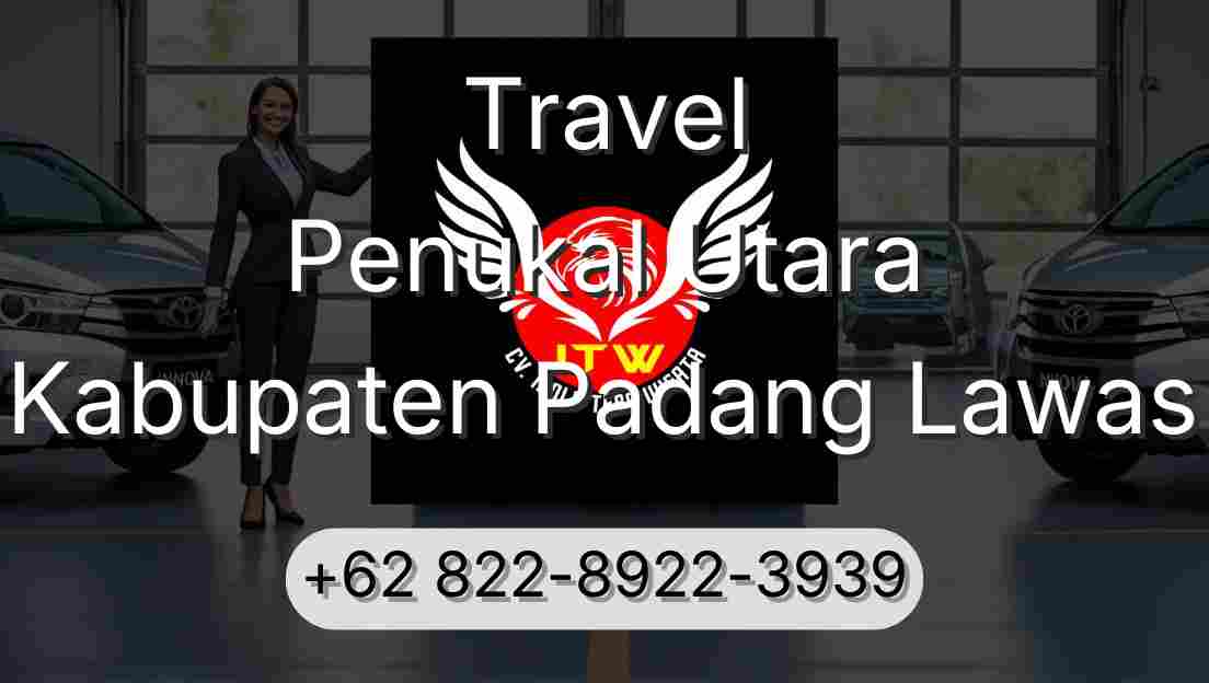 Travel Penukal Utara Kabupaten Padang Lawas