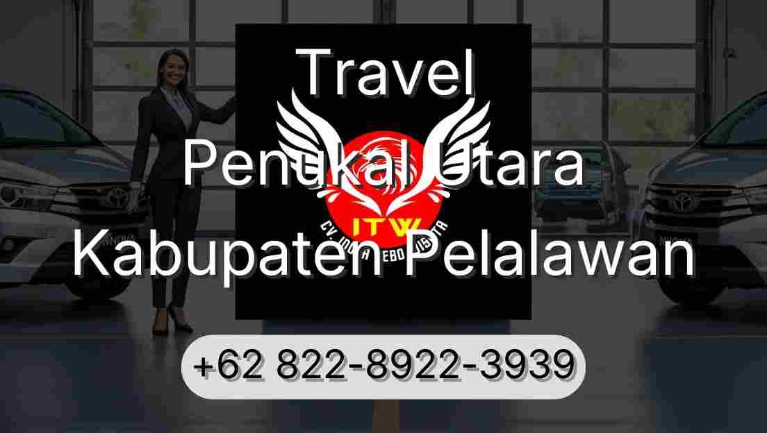 Travel Penukal Utara Kabupaten Pelalawan