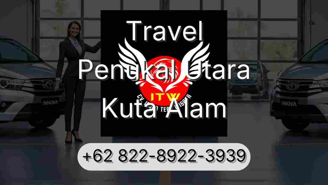 Travel Penukal Utara Kuta Alam