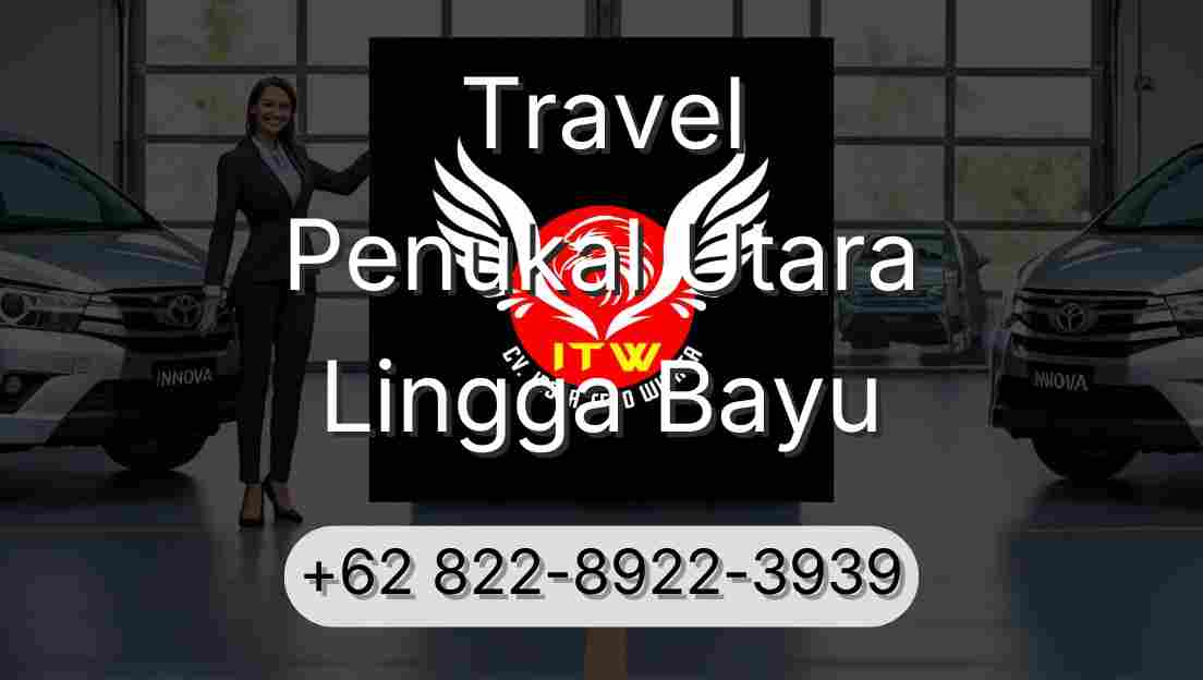 Travel Penukal Utara Lingga Bayu