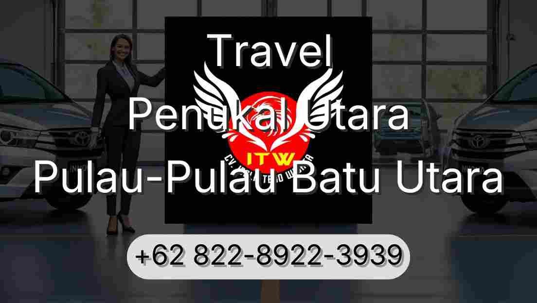 Travel Penukal Utara Pulau-Pulau Batu Utara