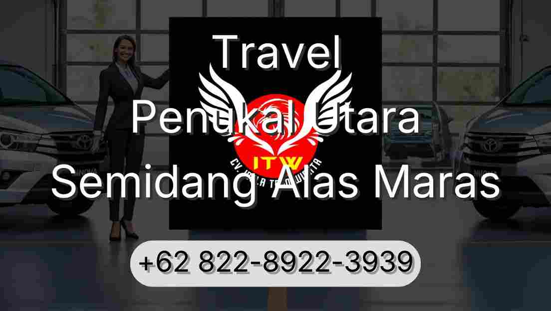 Travel Penukal Utara Semidang Alas Maras