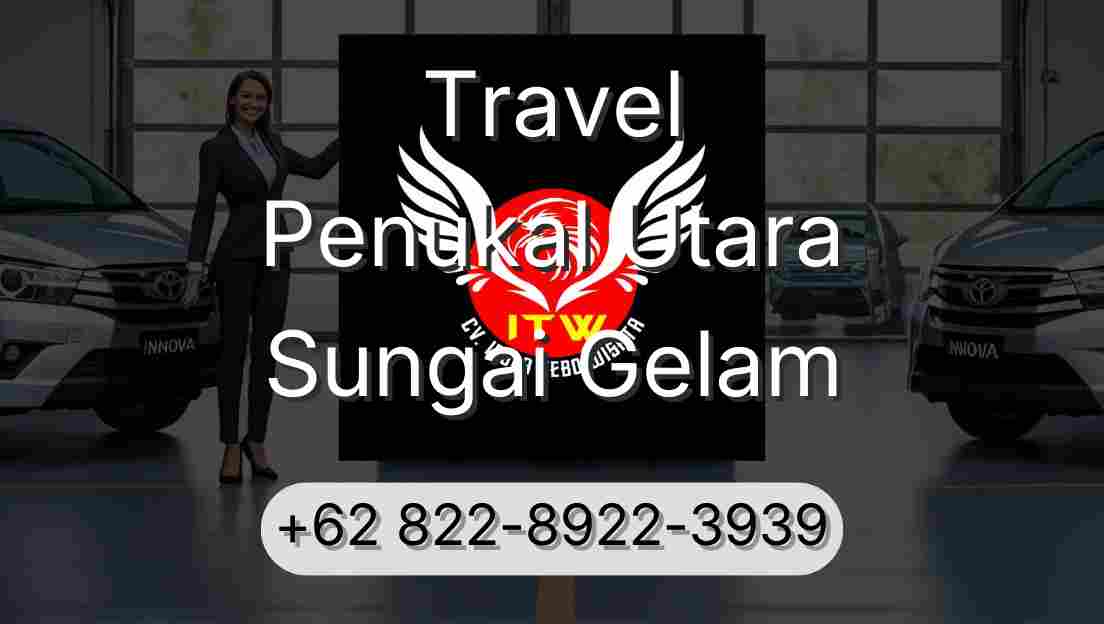 Travel Penukal Utara Sungai Gelam