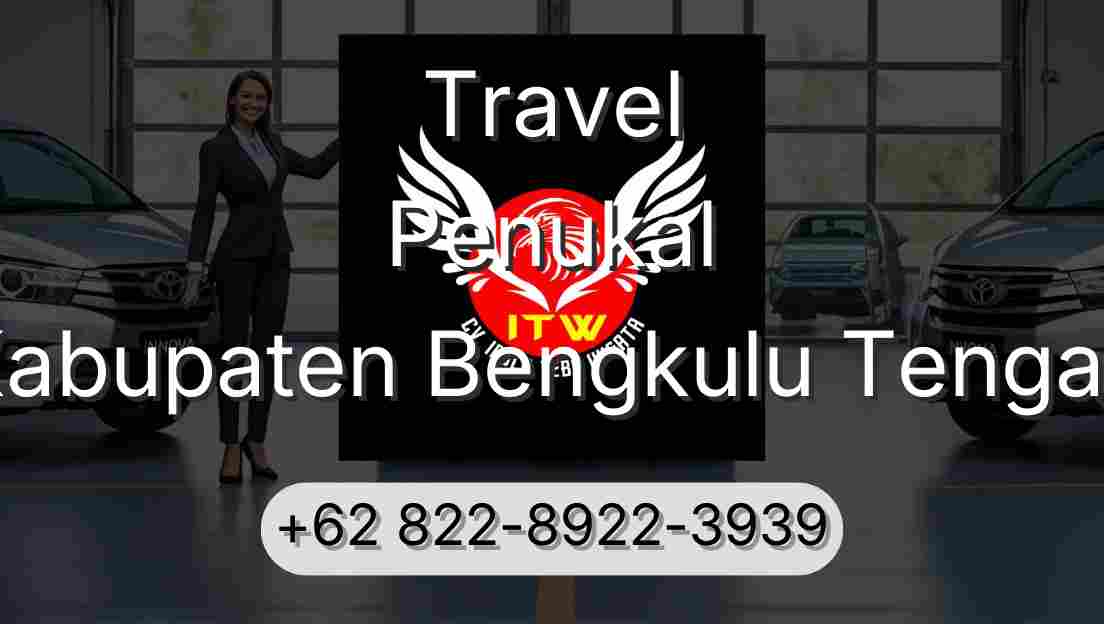 Travel Penukal Kabupaten Bengkulu Tengah