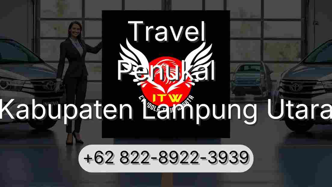 Travel Penukal Kabupaten Lampung Utara