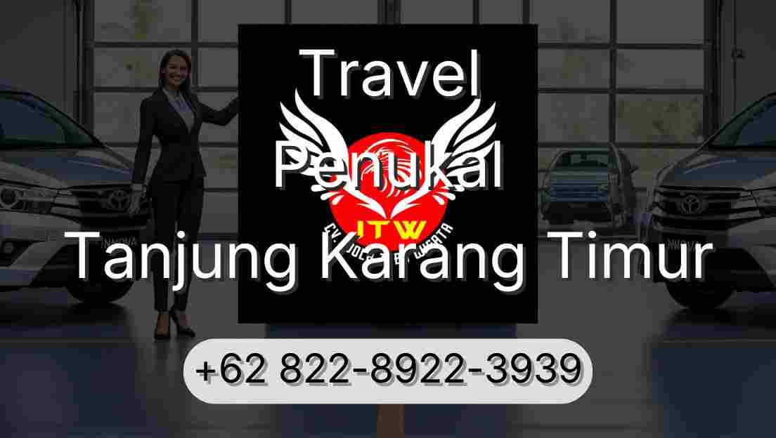 Travel Penukal Tanjung Karang Timur