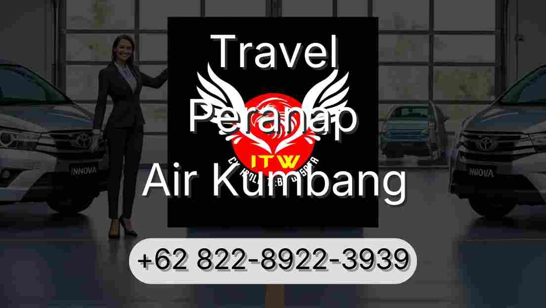 Travel Peranap Air Kumbang