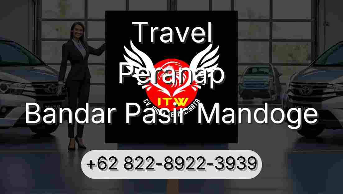 Travel Peranap Bandar Pasir Mandoge
