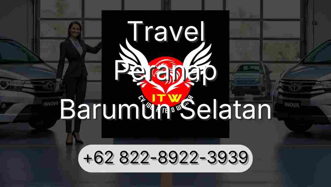 Travel Peranap Barumun Selatan