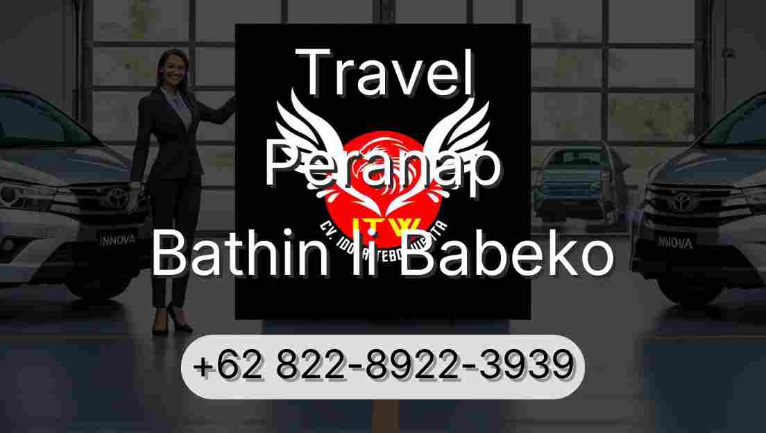 Travel Peranap Bathin Ii Babeko