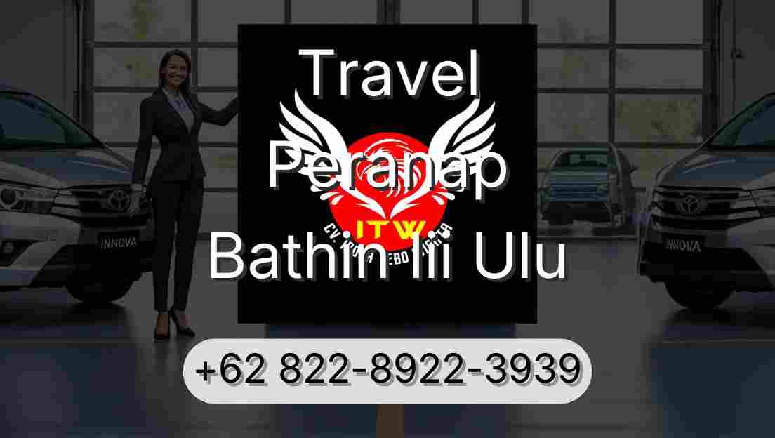 Travel Peranap Bathin Iii Ulu