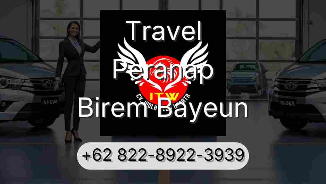 Travel Peranap Birem Bayeun