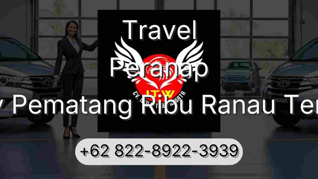 Travel Peranap Buay Pematang Ribu Ranau Tengah