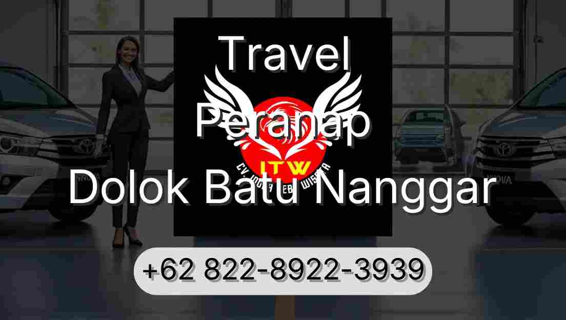 Travel Peranap Dolok Batu Nanggar