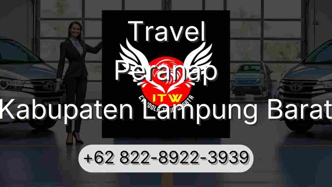 Travel Peranap Kabupaten Lampung Barat