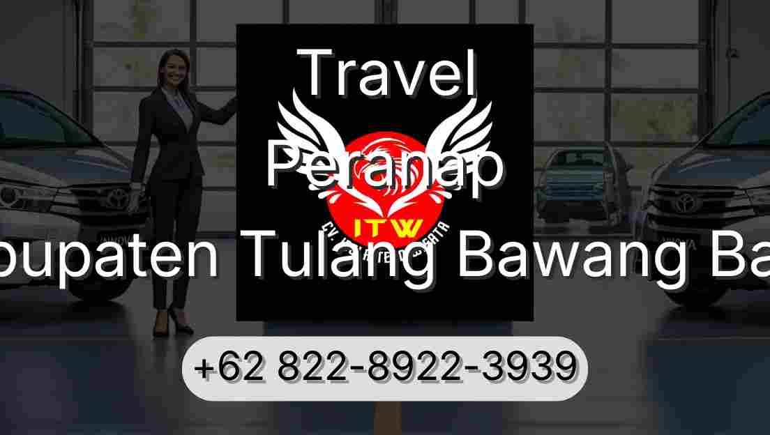 Travel Peranap Kabupaten Tulang Bawang Barat