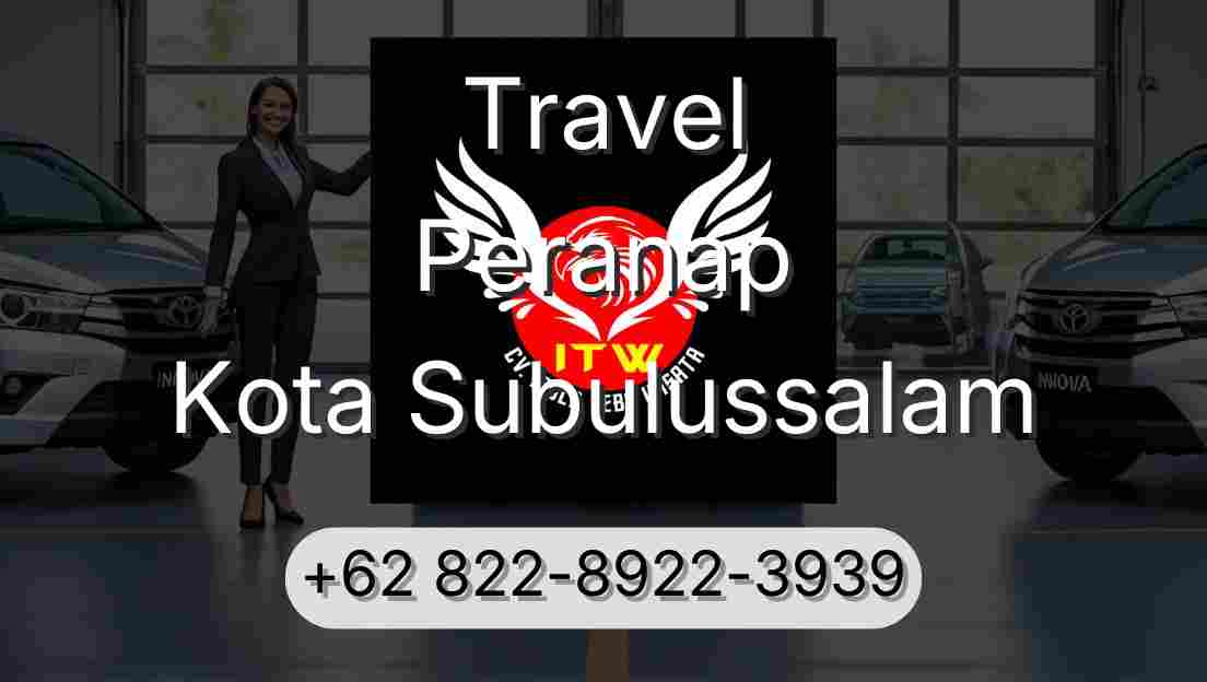 Travel Peranap Kota Subulussalam