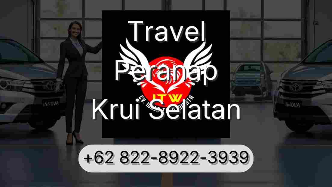 Travel Peranap Krui Selatan