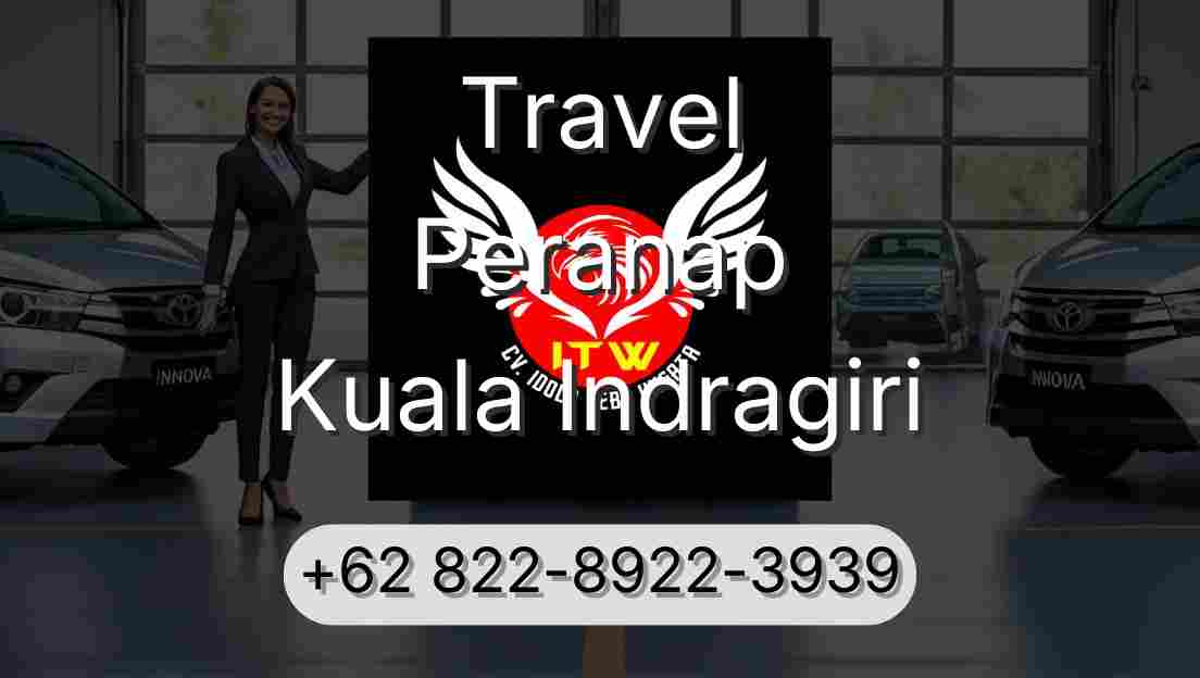 Travel Peranap Kuala Indragiri