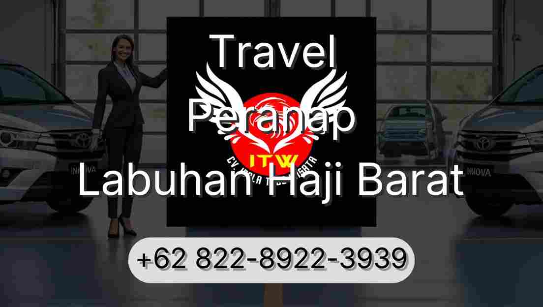 Travel Peranap Labuhan Haji Barat