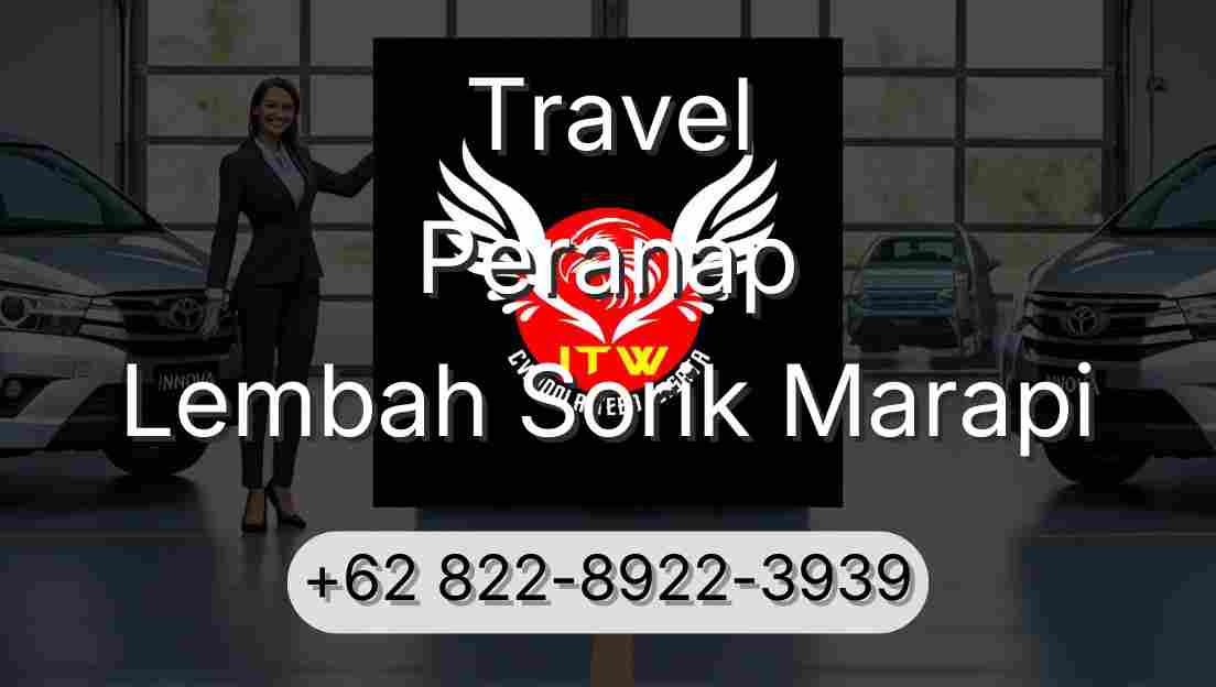 Travel Peranap Lembah Sorik Marapi