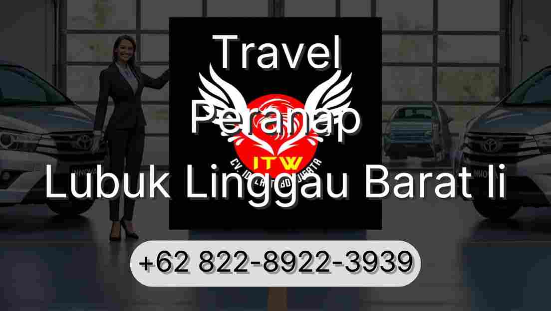 Travel Peranap Lubuk Linggau Barat Ii