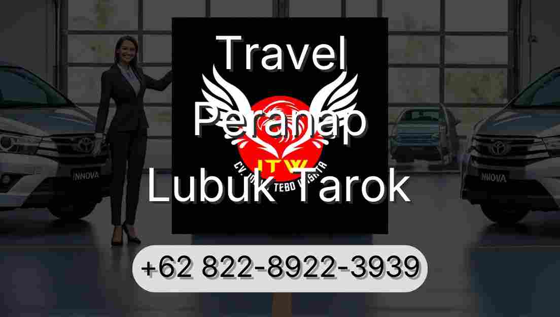 Travel Peranap Lubuk Tarok