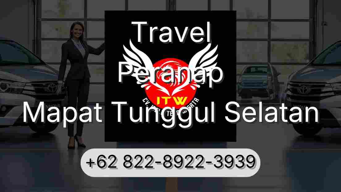 Travel Peranap Mapat Tunggul Selatan