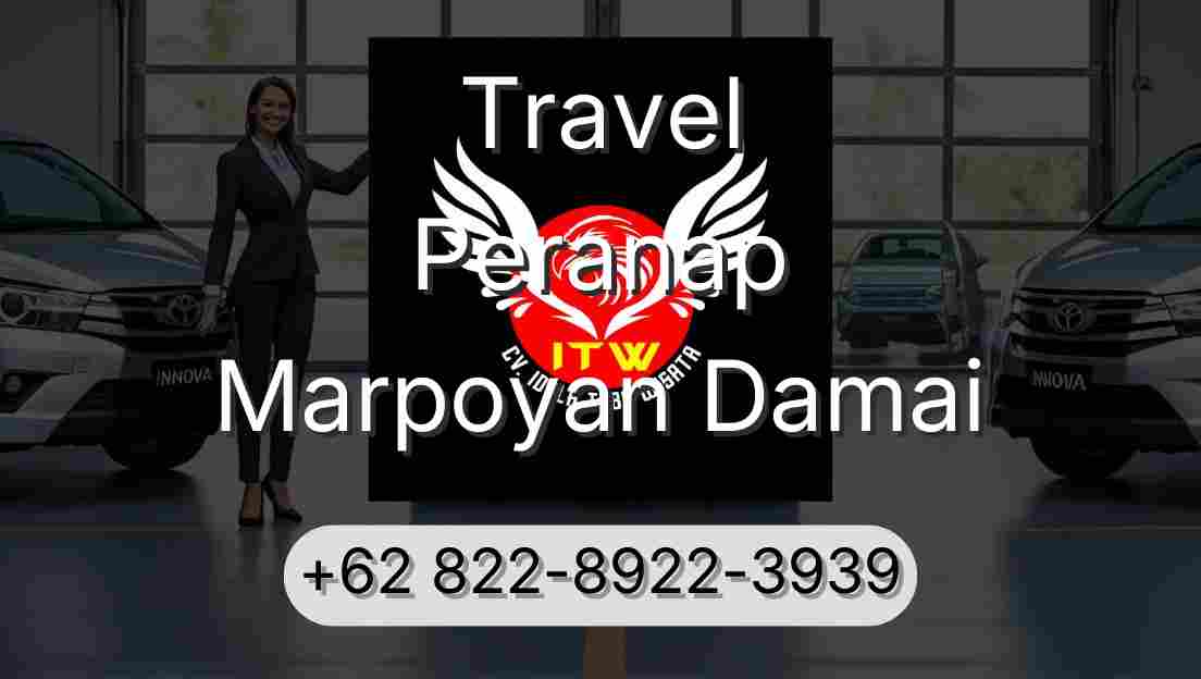 Travel Peranap Marpoyan Damai