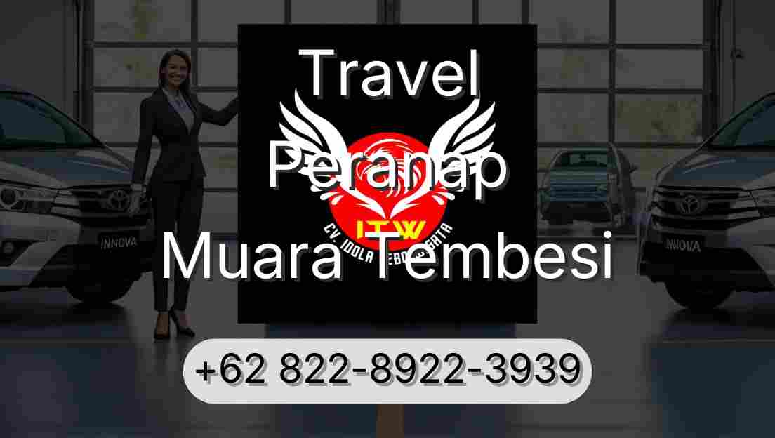 Travel Peranap Muara Tembesi