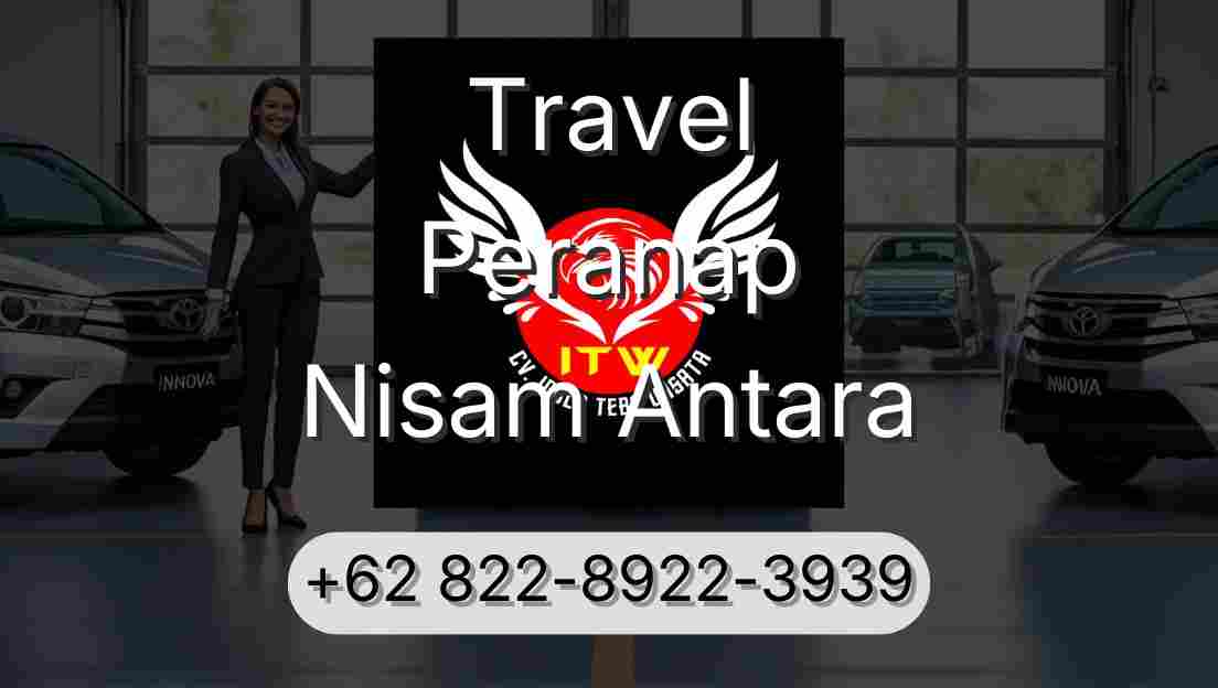 Travel Peranap Nisam Antara